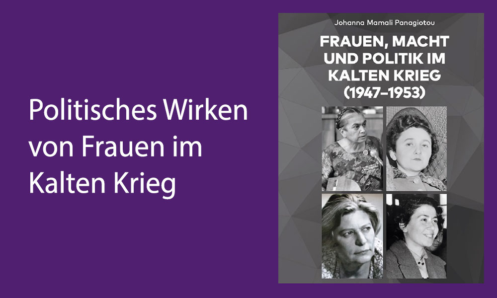 Politisches Wirken von Frauen im Kalten Krieg