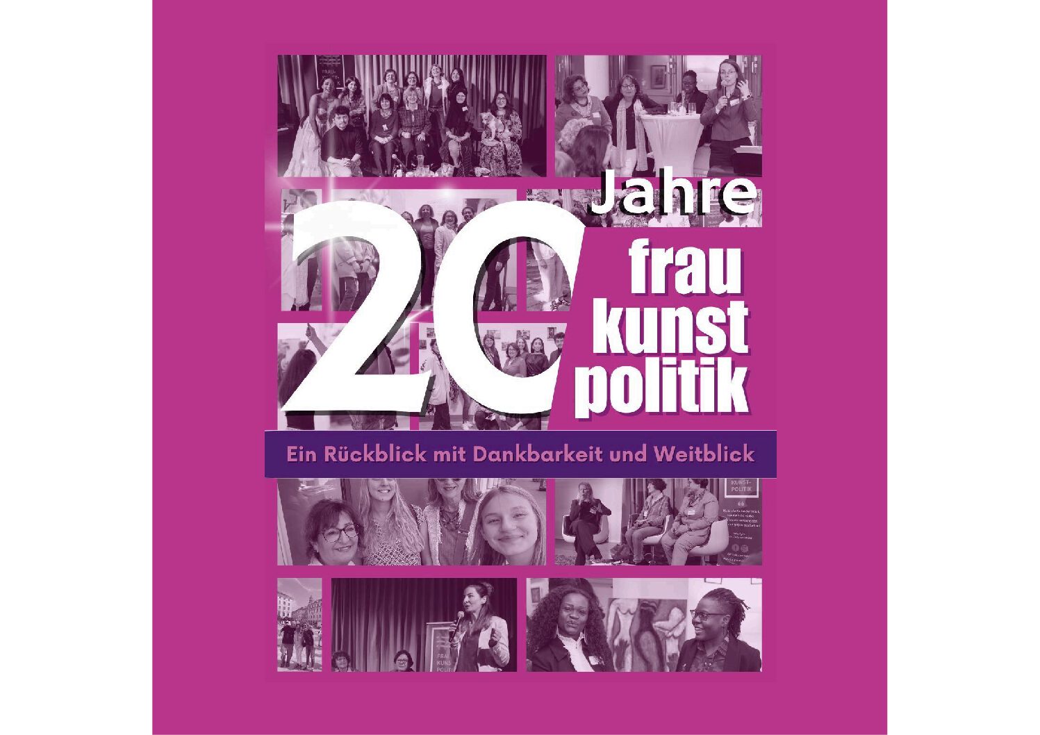 20 Jahre Frau Kunst Politik