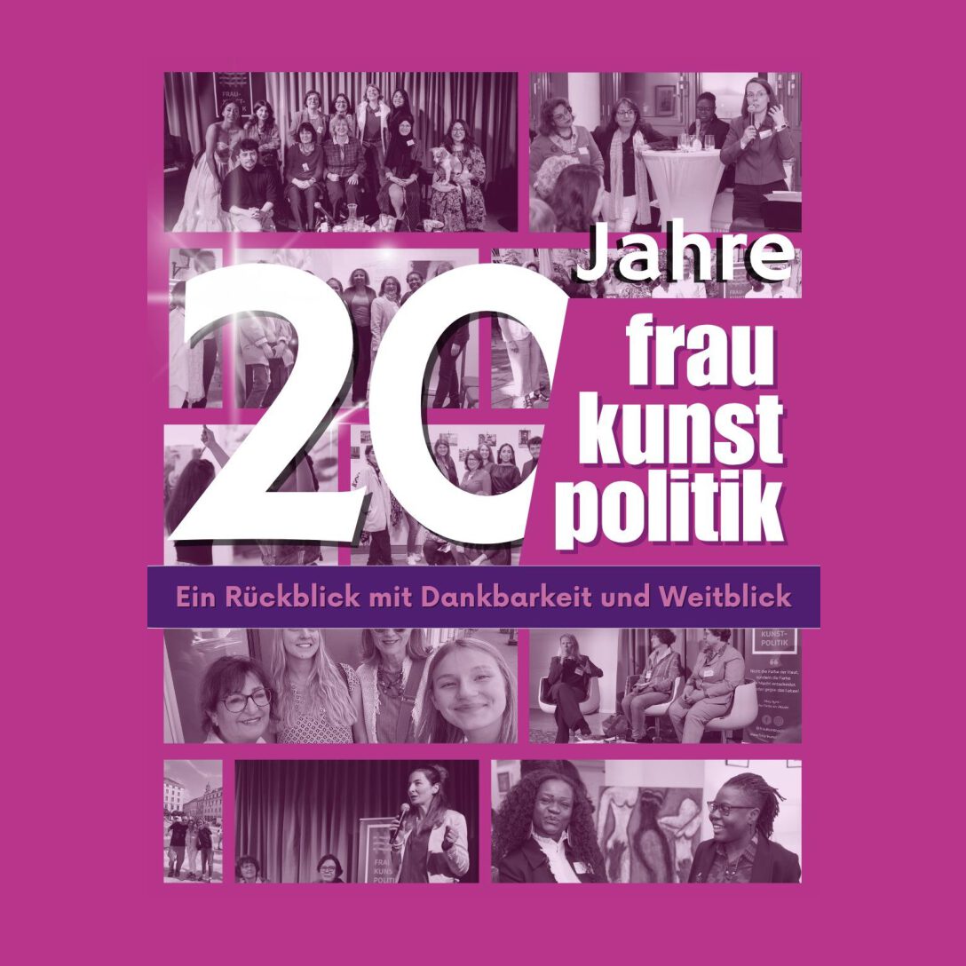 ___Jubiläumsbroschüre 2025 19062026 ohne NK online 20 Jahre Frau Kunst Politik